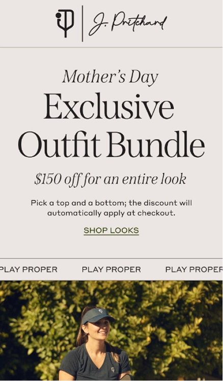 J. Pritchard Email - Mothers Day Exclusive