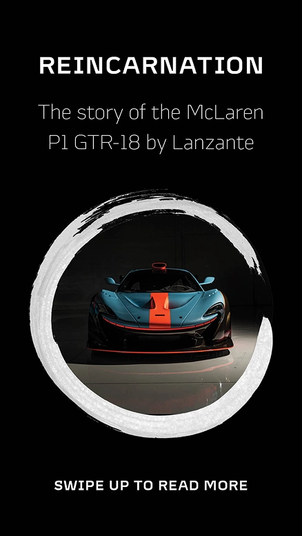 O'Gara Instagram Story -  McLaren P1 GTR-18 Lanzante